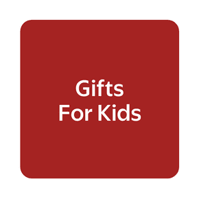Gifts for Kids